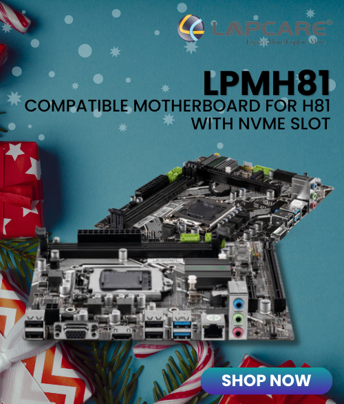 Lapcare LPMH81 Compatible Motherboard for H81 with NVME Slot